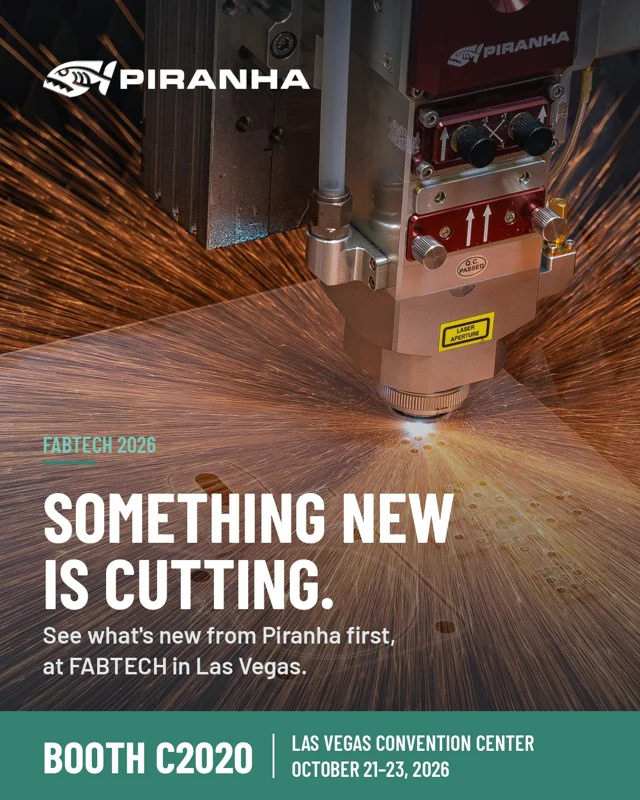 Piranha at FABTECH 2026, Booth C2020